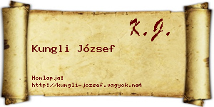 Kungli József névjegykártya